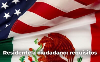 ¿Quieres pasar de residente a ciudadano pero viviste un tiempo en México? Esto es lo que debes hacer: abogado experto – Alfredo Alvarez informa